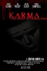 Watch Karma: The Price of Vengeance Movie2k