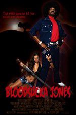 Watch Bloodsucka Jones Movie2k