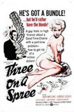 Watch Three on a Spree Movie2k