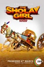 Watch The Sholay Girl Movie2k