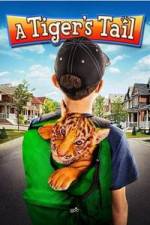 Watch A Tiger's Tail Movie2k