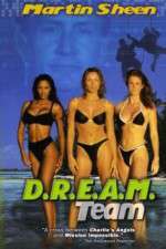 Watch D.R.E.A.M. Team Movie2k