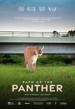 Watch Path of the Panther Movie2k