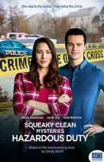 Watch Squeaky Clean Mysteries: Hazardous Duty Movie2k