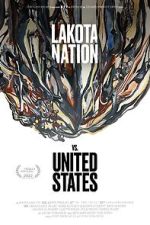 Watch Lakota Nation vs. United States Movie2k