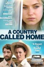 Watch A Country Called Home Movie2k