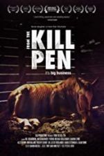 Watch From the Kill Pen Movie2k