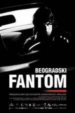 Watch The Belgrade Phantom Movie2k