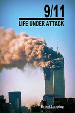 Watch 9/11: Life Under Attack Movie2k