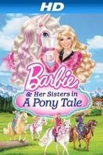 Watch Barbie & Her Sisters in a Pony Tale Movie2k