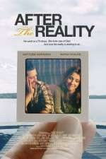Watch After the Reality Movie2k