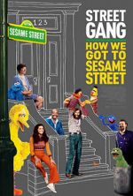 Watch Street Gang: How We Got to Sesame Street Movie2k