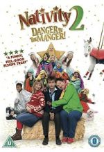 Watch Nativity 2: Danger in the Manger! Movie2k