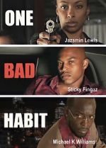 Watch One Bad Habit Movie2k