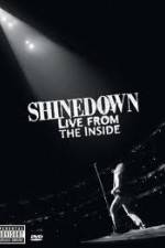 Watch Shinedown Live From The Inside Movie2k