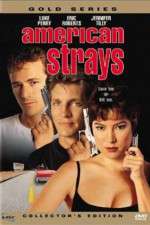 Watch American Strays Movie2k