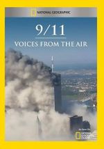 Watch 9/11: Voices from the Air Movie2k