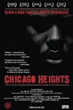 Watch Chicago Heights Movie2k