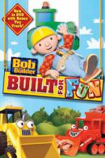 Watch Bob The Builder: Built For Fun Movie2k