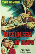 Watch The Sun Sets at Dawn Movie2k