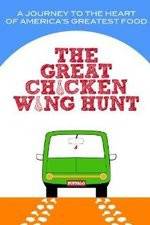 Watch Great Chicken Wing Hunt Movie2k