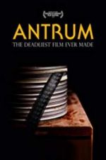 Watch Antrum: The Deadliest Film Ever Made Movie2k