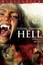 Watch Gothic Vampires from Hell Movie2k