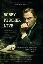 Watch Bobby Fischer Live Movie2k