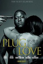 Watch Plug Love Movie2k