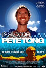 Watch It\'s All Gone Pete Tong Movie2k