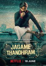 Watch Jagame Thandhiram Movie2k