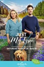 Watch Just My Type Movie2k