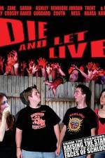 Watch Die and Let Live Movie2k