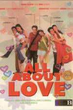 Watch All About Love Movie2k