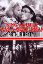 Watch King Arthur Was a Gentleman Movie2k