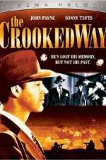 Watch The Crooked Way Movie2k