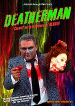 Watch Deatherman Movie2k