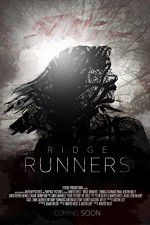 Watch Ridge Runners Movie2k