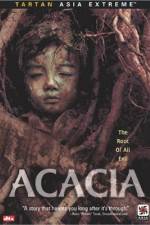 Watch Acacia Movie2k