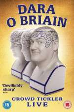 Watch Dara O Briain Crowd Tickler Movie2k