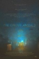 Watch The Circus Animals Movie2k