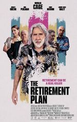 Watch The Retirement Plan Movie2k