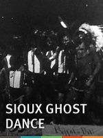 Watch Sioux Ghost Dance Movie2k