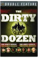 Watch Dirty Dozen: The Deadly Mission Movie2k