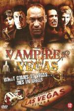 Watch Vampire in Vegas Movie2k