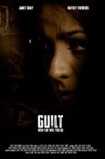 Watch Guilt Movie2k