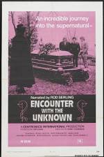 Watch Encounter with the Unknown Movie2k