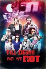 Watch Till Death Do We Rot Movie2k