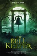 Watch The Bell Keeper Movie2k