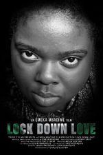 Watch Lock Down Love Movie2k